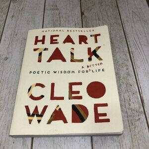 Heart Talk: Poetic Wisdom for a Better Life by CLEO WAKE National Bestseller